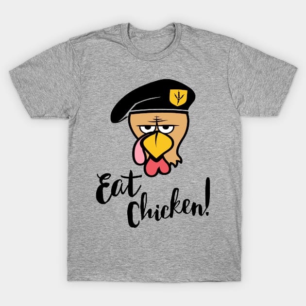 Eat Chicken Funny Thanksgiving T-Shirt by Xeire